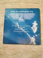 Bzn - where the Nightingales sing, Cd's en Dvd's, Cd Singles, Pop, Ophalen of Verzenden