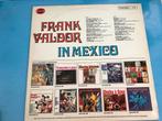 LP Frank Valdor - In Mexico - Origineel, Ophalen of Verzenden, Gebruikt