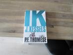 IK J. Kessels door P.F. Thomése, Ophalen of Verzenden, Zo goed als nieuw