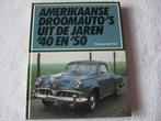 Amerikaanse droomauto's uit de jaren '40 en '50, Ophalen of Verzenden, Zo goed als nieuw, Overige merken, Frank van der Heul