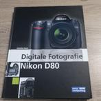 NIKON D80 Digitale fotografie boek handleiding NL tekst, Ophalen of Verzenden, Zo goed als nieuw, Nikon, Geen optische zoom