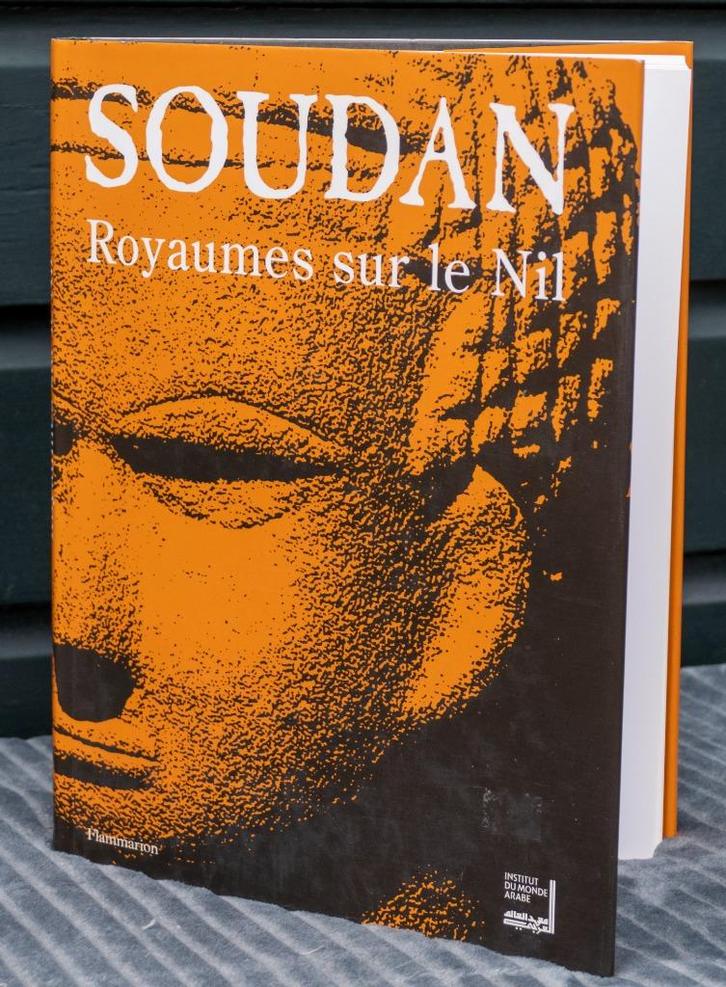 Boek |  Soudan. Royaumes sur le Nil. Hardcover, Boeken, Kunst en Cultuur | Beeldend, Zo goed als nieuw, Ophalen of Verzenden