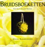 Bruidsboeketten - Bart Nys & Solange Martens / 9789080562615, Ophalen of Verzenden, Zo goed als nieuw, Bart Nys, Bloemschikken, Groendecoratie