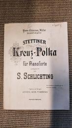 Stettiner Kreuz-Polka von S. Schlichting, Leipzig, R Forberg, Muziek en Instrumenten, Bladmuziek, Overige soorten, Gebruikt, Ophalen of Verzenden