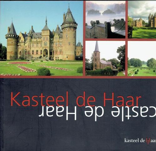 Haarzuylen -Kasteel De Haar, Boeken, Geschiedenis | Stad en Regio, Zo goed als nieuw, 20e eeuw of later, Ophalen of Verzenden