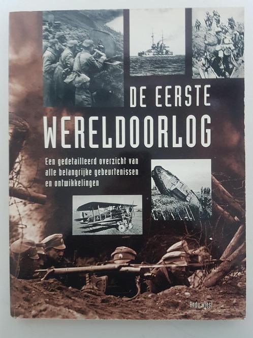De Eerste Wereldoorlog, Boeken, Oorlog en Militair, Algemeen, Voor 1940, Ophalen of Verzenden
