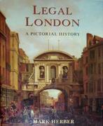 Legal London. A pictorial history, Overige merken, Europa, Ophalen of Verzenden, Zo goed als nieuw