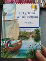 Het geheim van het rietland - Anne Sietsma, Boeken, Ophalen of Verzenden, Zo goed als nieuw, Anne Sietsma, Fictie algemeen