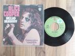 single  Alice Cooper - Hello Hurray , Cd's en Dvd's, Vinyl Singles, Rock en Metal, Ophalen of Verzenden, 7 inch, Single