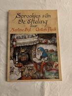 Sprookjes van de Efteling Martine Bijl Anton Pieck boek!, Boeken, Ophalen of Verzenden, Zo goed als nieuw, Martine Bijl