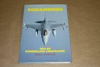 Squadrons van de Koninklijke Luchtmacht !!, Boeken, Gelezen, Ophalen of Verzenden, Luchtmacht