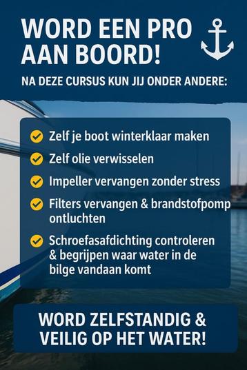 Cursus dieselmotor onderhoud de basis & techniek aan boord  beschikbaar voor biedingen
