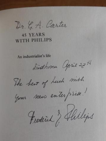 45 years with Philips, biography Frits Philips, signed copy  beschikbaar voor biedingen