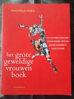 Het Grote Geweldige Vrouwenboek - Machteld Maris, Ophalen of Verzenden, Zo goed als nieuw, Machteld Maris, Nederland
