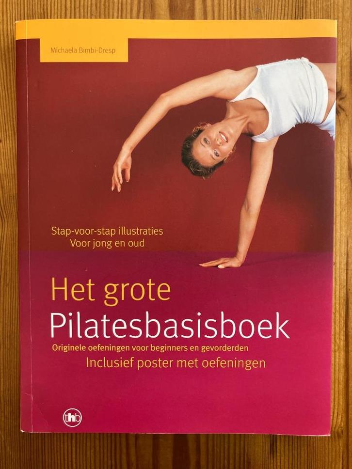 Het grote pilatesboek met extra grote poster - M Bimbi-Dresp, Boeken, Hobby en Vrije tijd, Zo goed als nieuw, Overige onderwerpen