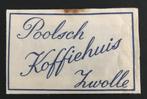 "Poolsch koffiehuis" te Zwolle  (Overijssel), Ophalen of Verzenden