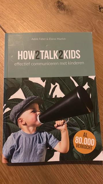 Adele Faber - How2talk2kids beschikbaar voor biedingen
