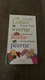 Lekker weertje koekepeertje Carry Slee en Dagmar Stam, Boeken, Kinderboeken | Baby's en Peuters, Ophalen of Verzenden, Zo goed als nieuw