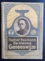 Pastoor Neumann - De nieuwe geneeswijze (ca 1925), Antiek en Kunst, Antiek | Boeken en Bijbels, Ophalen of Verzenden