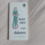Beter eten voor diabeten - Ankertje, Ophalen of Verzenden, Gelezen, Dieet en Voeding, Jacomine Landman-Kasper