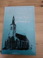 De waarheid hogelijk geboden, Ophalen of Verzenden, Zo goed als nieuw