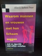 Waarom mannen en vrouwen met hun lichaam zeggen..., Boeken, Ophalen of Verzenden, Gelezen, Sociale psychologie, Allan & Barbara Pease