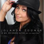 Jolanda Zoomer  -  Ik Wil Zo Graag Altijd (Met Jou Samen Zij, Cd's en Dvd's, Nederlandstalig, Ophalen of Verzenden, Zo goed als nieuw