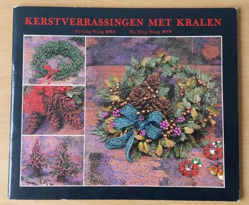 Kerstmis - Kerstverrassingen met Kralen - Po-Ling Wong 1992, Hobby en Vrije tijd, Kralen en Sieraden maken, Gebruikt, Overige typen