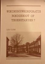 Woningbouwkorporatie: Bondgenoot of Tegenstander?, Ophalen of Verzenden, Gelezen, Architectuur algemeen
