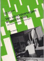 Van schoorsteenvegers en pizzabakkers, Ophalen of Verzenden, 20e eeuw of later, Zo goed als nieuw
