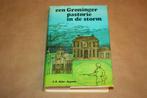 Een Groninger pastorie in de storm - J.A. Ader-Appels 1975, Ophalen of Verzenden, 20e eeuw of later, Gelezen