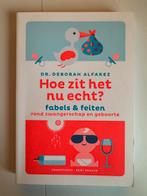 Deborah Alfarez - Hoe zit het nu echt?, 3 tot 4 jaar, Ophalen of Verzenden, Zo goed als nieuw, Deborah Alfarez