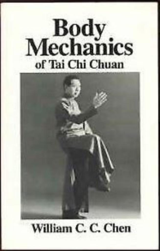 Body Mechanics of Tai Chi Chuan William CC Chen, Boeken, Gezondheid, Dieet en Voeding, Zo goed als nieuw, Gezondheid en Conditie