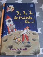 boek karin de graaff - 3,2,1, de ruimte in! - avi E4, Boeken, Ophalen of Verzenden, Gelezen