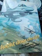 Vlucht door de tijd - 75 jaar Nederlandse Luchtmacht, Boeken, Oorlog en Militair, Ophalen of Verzenden, 1945 tot heden, Luchtmacht