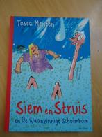 Siem en Struis en de waanzinnige schuimbom, Tosca Menten, Ophalen of Verzenden, Zo goed als nieuw