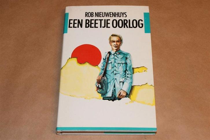 Een Beetje Oorlog — Java, Herinneringen aan een Jappenkamp, Boeken, Oorlog en Militair, Gelezen, Overige onderwerpen, Tweede Wereldoorlog