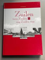 Zuilen Toen Zuilen nog Zuilen was.   (2001), Boeken, Geschiedenis | Stad en Regio, Ophalen of Verzenden, 20e eeuw of later, Zo goed als nieuw