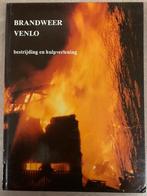 Brandweer Venlo Bestrijding en hulpverlening, Boeken, Geschiedenis | Stad en Regio, Ophalen of Verzenden, Zo goed als nieuw