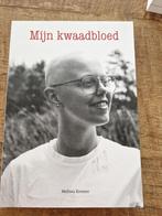 Boek mijn kwaadbloed, melissa kremer, Boeken, Zo goed als nieuw, Ophalen