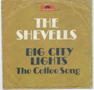 The Shevells- Big City Lights....... beschikbaar voor biedingen
