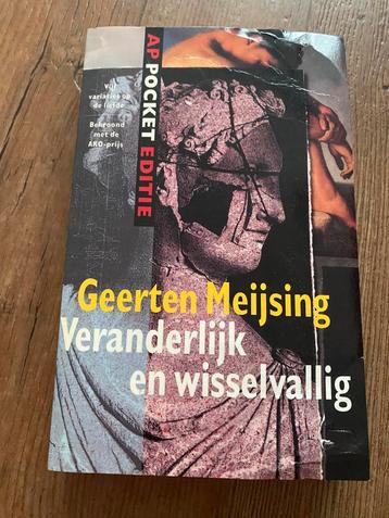 G. Meijsing - Veranderlijk en wisselvallig beschikbaar voor biedingen
