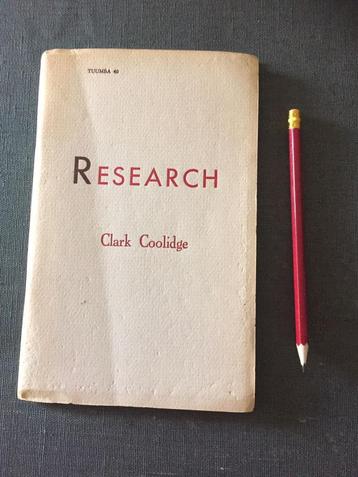 Research Clark Coolidge paperback / Tuumba Press / boekje beschikbaar voor biedingen