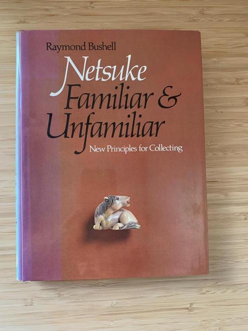 Netsuke Familiar + Unfamiliar New Principles for Collecting, Boeken, Kunst en Cultuur | Beeldend, Gelezen, Overige onderwerpen