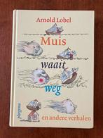 Arnold Lobel • muis waait weg en andere verhalen, Ophalen of Verzenden, Zo goed als nieuw