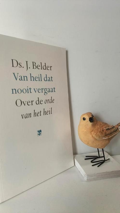 Belder, Ds. J.; Van heil dat nooit vergaat, Boeken, Godsdienst en Theologie, Gelezen, Christendom | Protestants, Ophalen of Verzenden