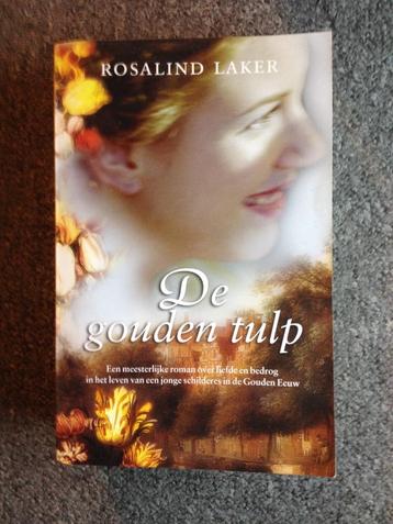 De Gouden Tulp; door Rosalind Laker #Gouden #Eeuw beschikbaar voor biedingen