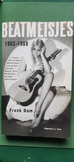 Beatmeisjes 1963-1969 - Frank Dam, Ophalen of Verzenden, Gelezen, Artiest, Frank Dam
