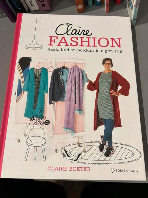 Claire Boeter - By Claire Fashion, Boeken, Hobby en Vrije tijd, Zo goed als nieuw, Breien en Haken, Verzenden