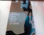 Geen naam op de straten - James Baldwin, Boeken, Ophalen of Verzenden, Zo goed als nieuw